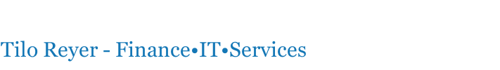Tilo Reyer - Finance&bull;IT&bull;Services